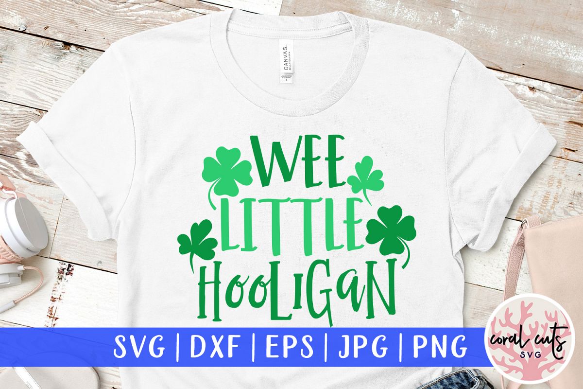 Wee little hooligan - St. Patrick's Day SVG EPS DXF PNG example image 1
