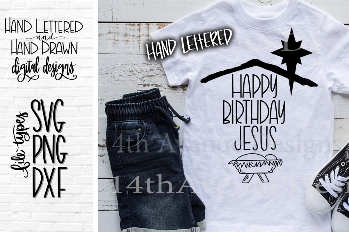 Happy Birthday Jesus SVG Cut File, Hand Lettered example image 1