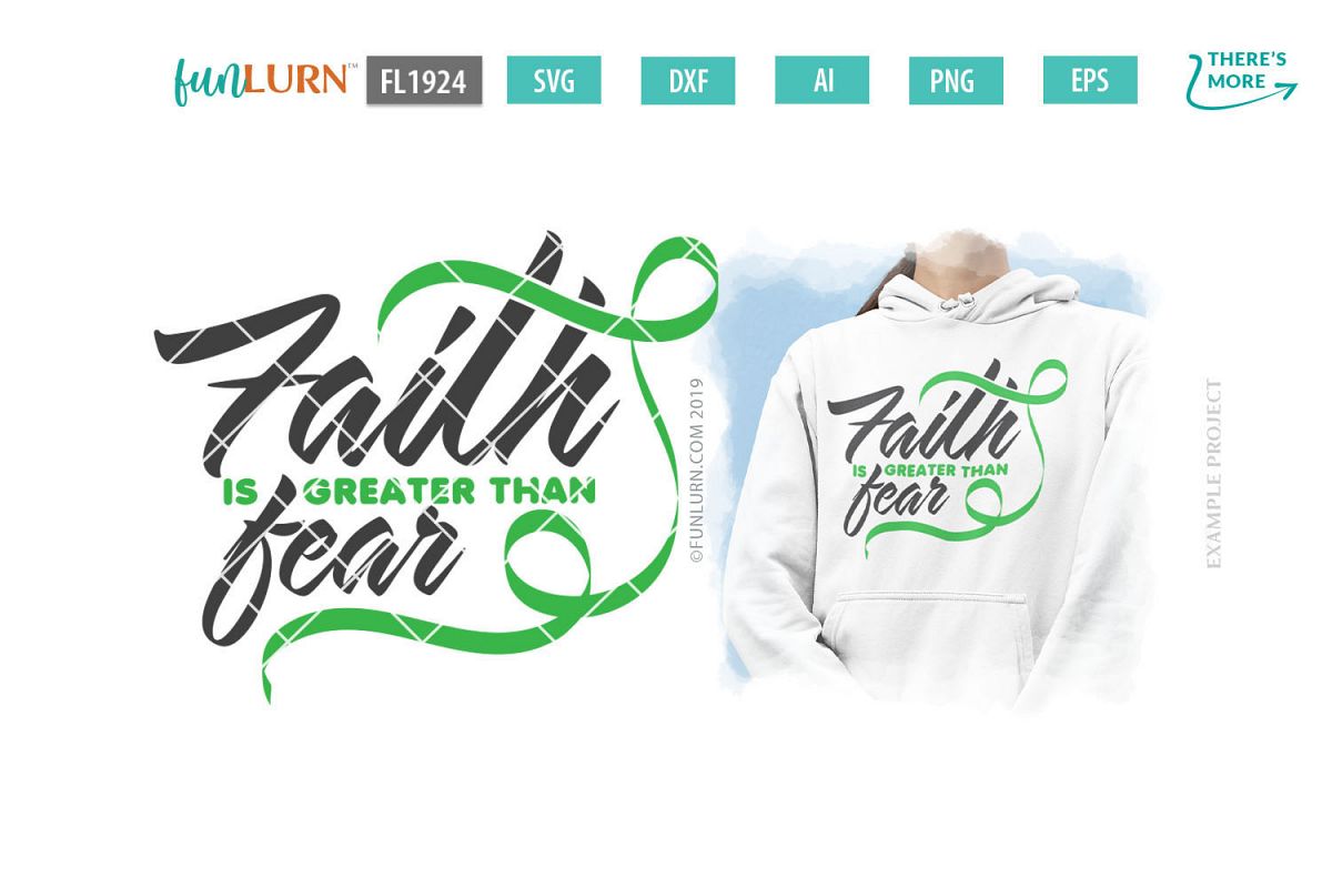 Faith is Greater Than Fear Light Green Ribbon SVG Cut File example image 1