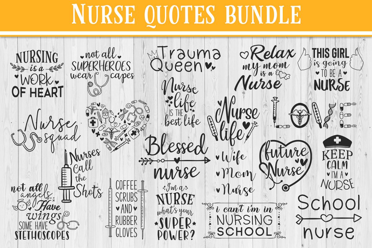 Download SALE! 20 nurse quotes bundle, quote sign svg, nurse svg