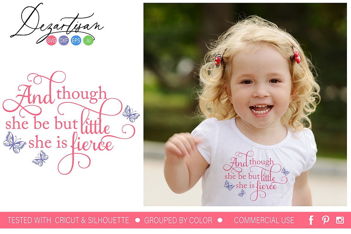 Download Though she be little she is fierce butterfly SVG | DXF