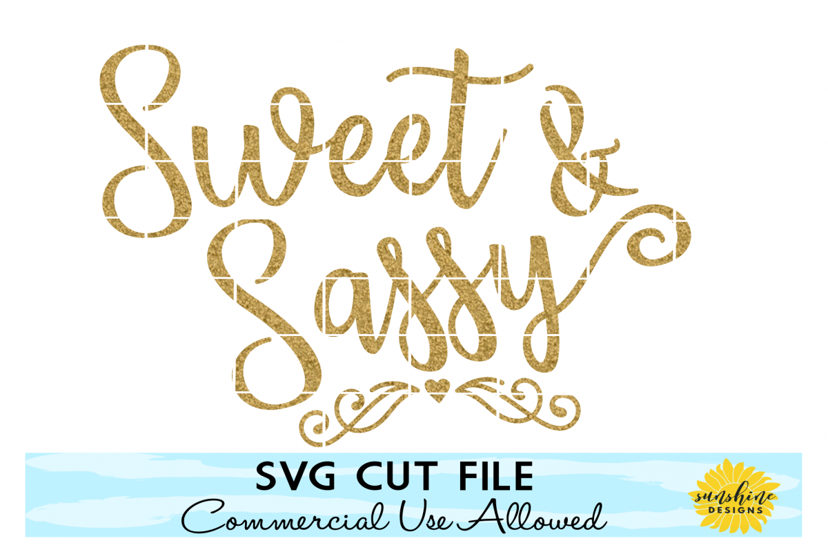 Download Sweet & Sassy svg, Girl svg, Toddler svg, Birthday svg ...
