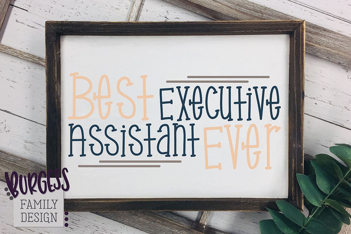 Best Executive Assistant Ever | SVG DXF EPS PNG JPEG example image 1