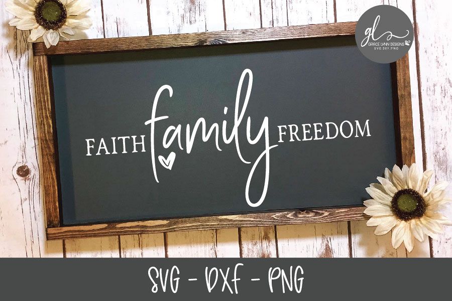 Faith Family Freedeom - SVG Cut File example image 1