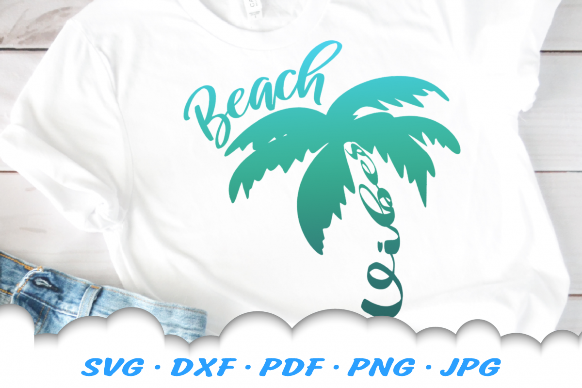 Beach Vibes Palm Tree SVG DXF Cut Files example image 1