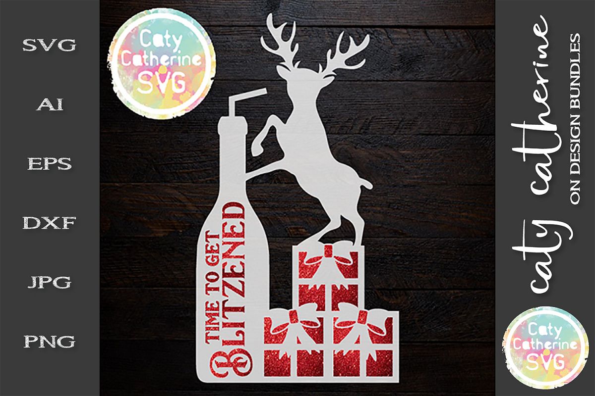 Time To Get Blitzened Christmas Reindeer Wine Presents SVG example image 1