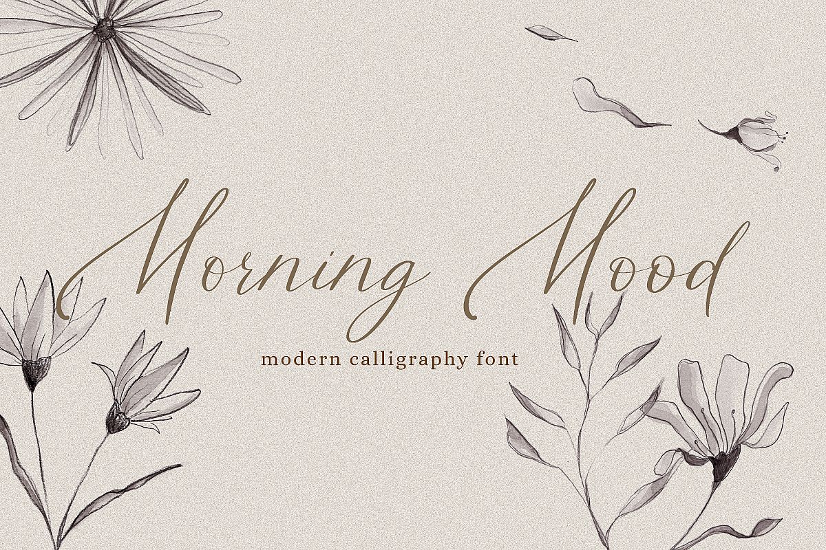 Morning Mood, calligraphy hand written font example image 1