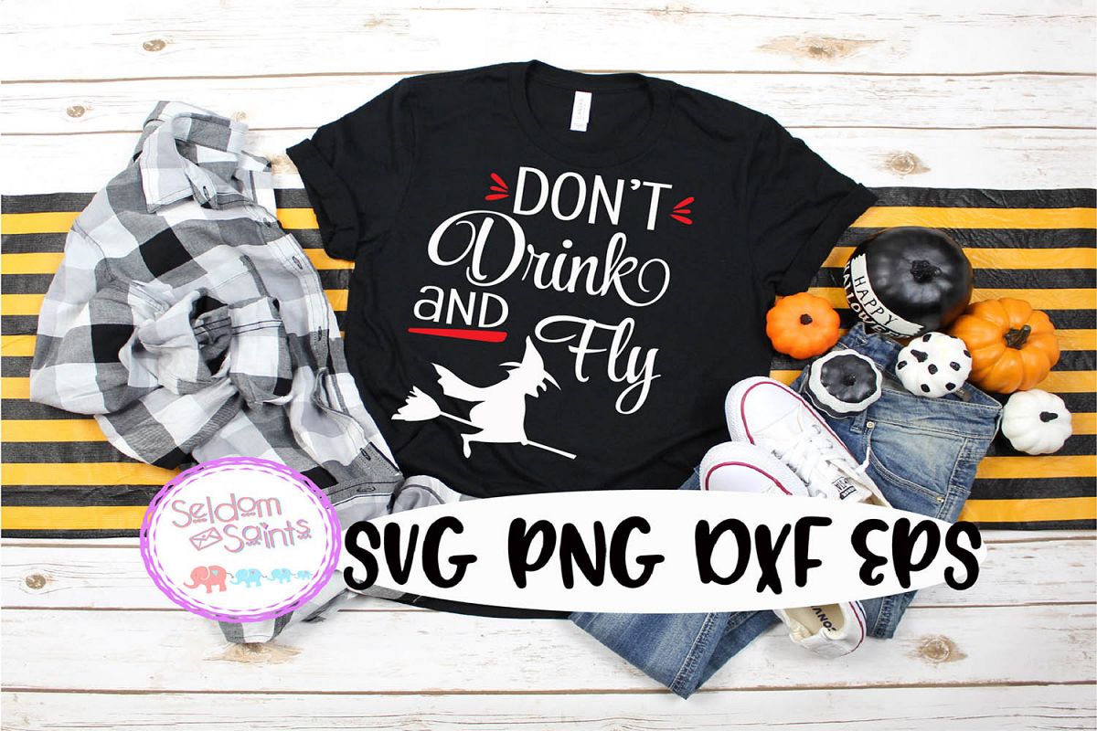 Don't Drink and Fly SVG PNG DXF EPS Cricut Cut File example image 1