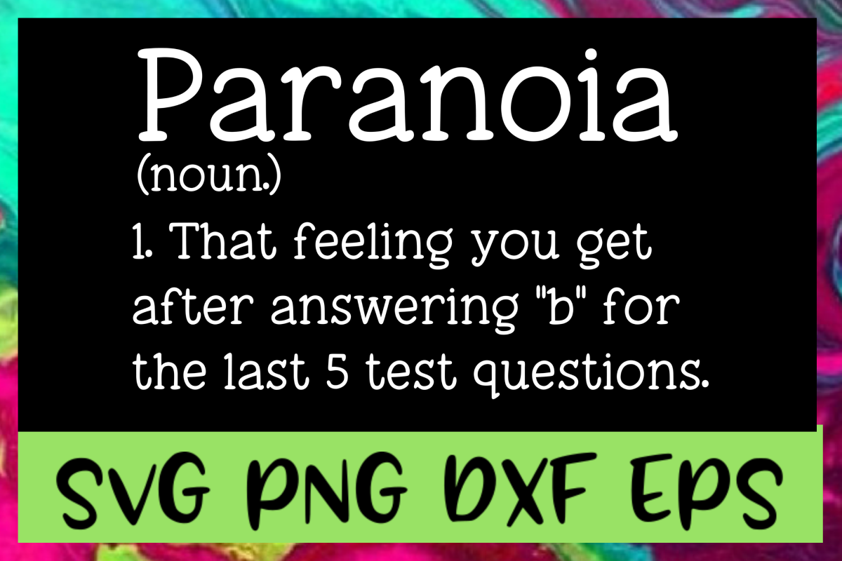 Paranoia Definition SVG PNG DXF & EPS Design Files example image 1