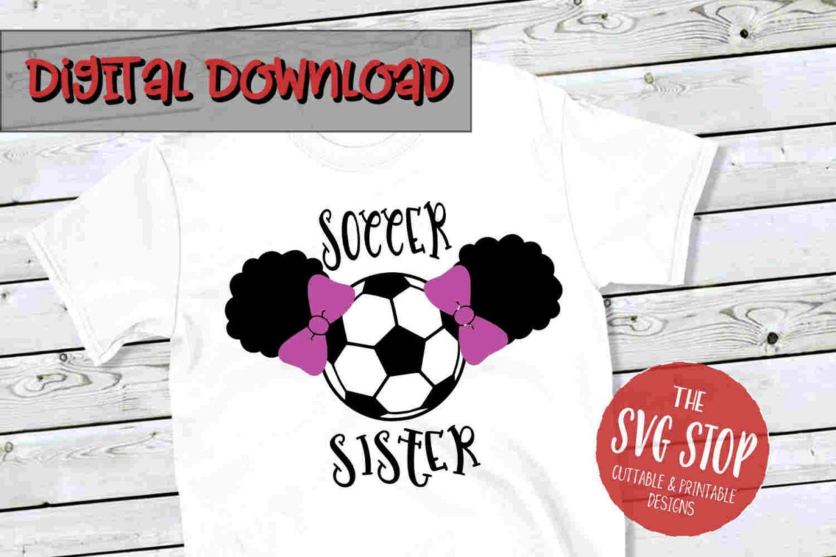 Soccer Sister 3-SVG, PNG, DXF example image 1
