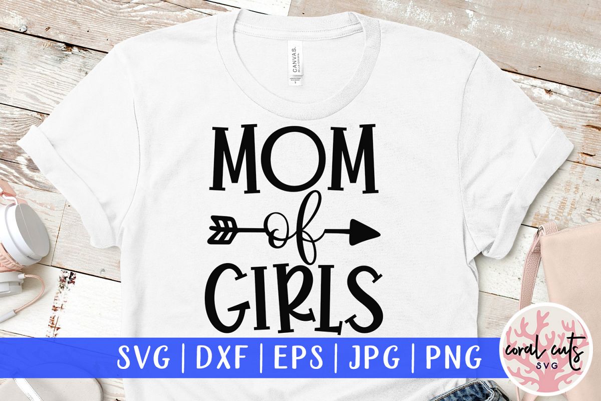 Mother of girls - Mother SVG EPS DXF PNG Cutting File example image 1