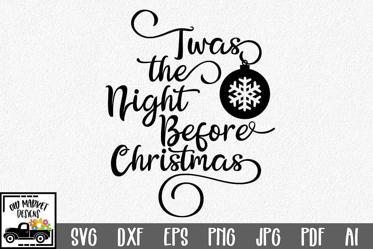 Download Christmas SVG Cut File - The Night Before Christmas SVG DXF