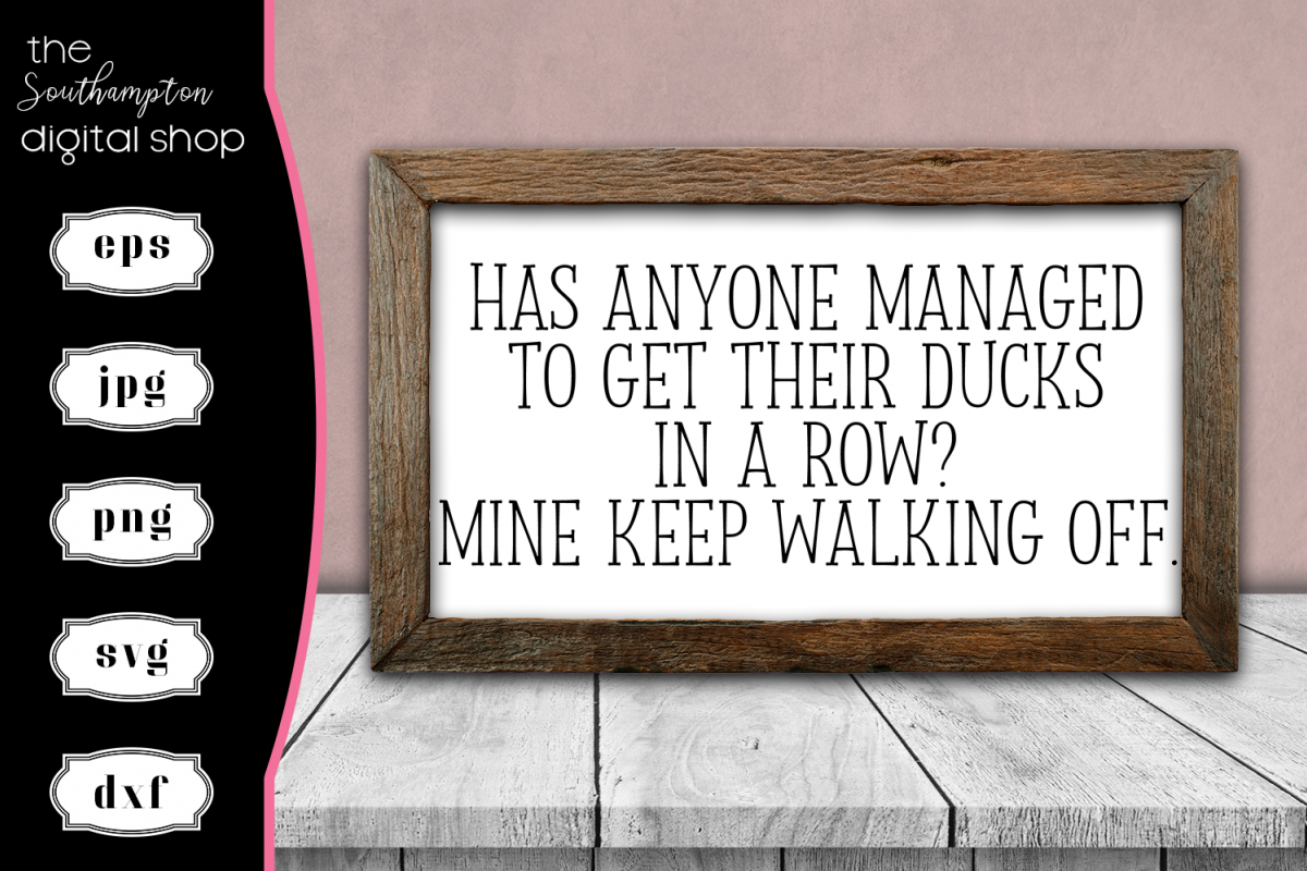 Funny Ducks in a Row Quote example image 1