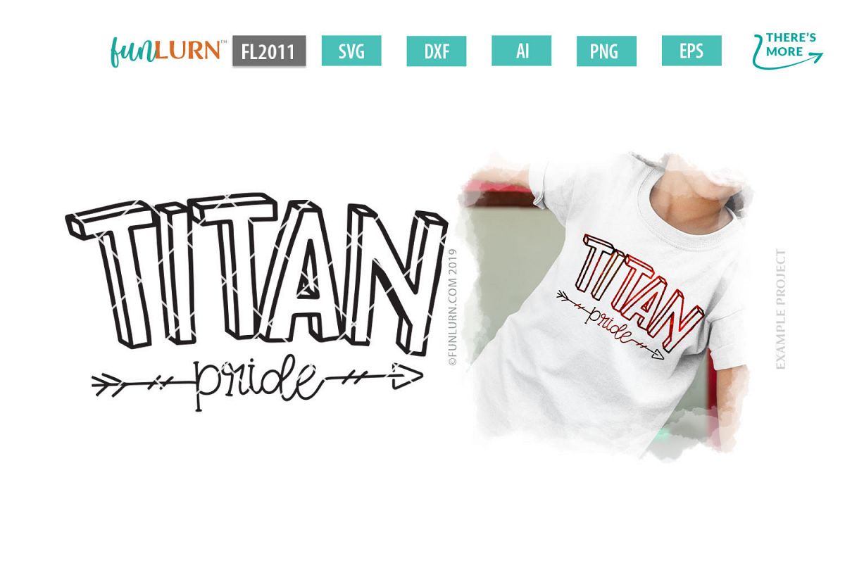 Titan Pride Team SVG Cut File example image 1