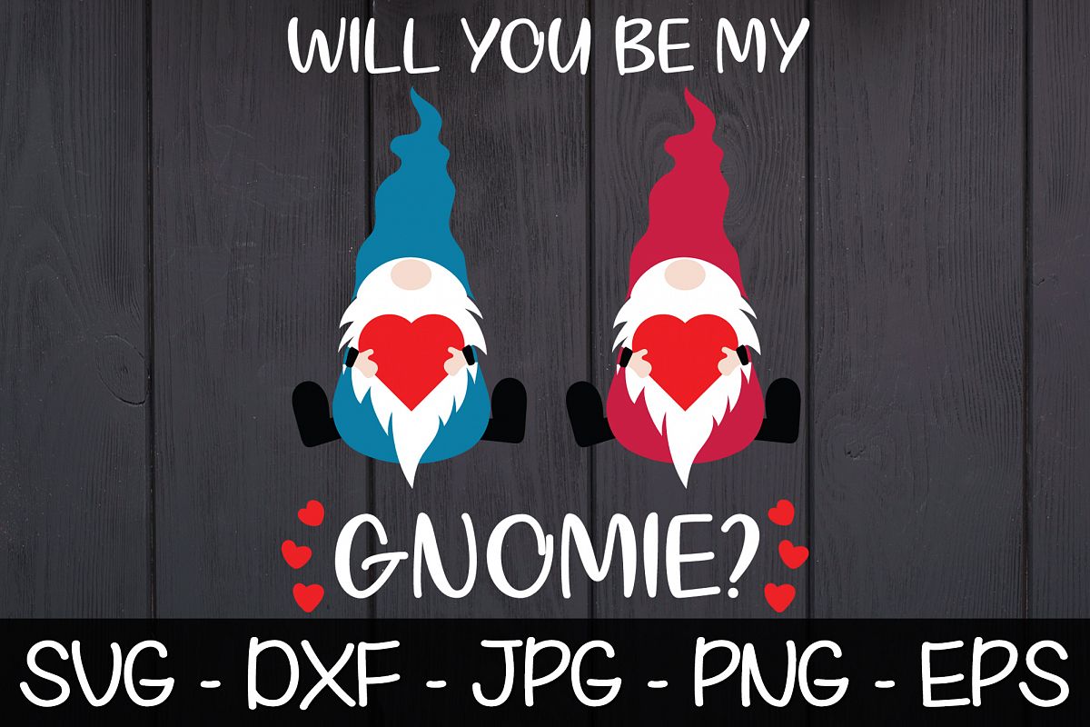Will You Be My Gnomie SVG EPS PNG Valentine's Day Gnomes example image 1