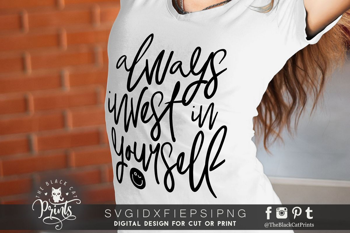 Always invest in yourself SVG DXF PNG EPS example image 1