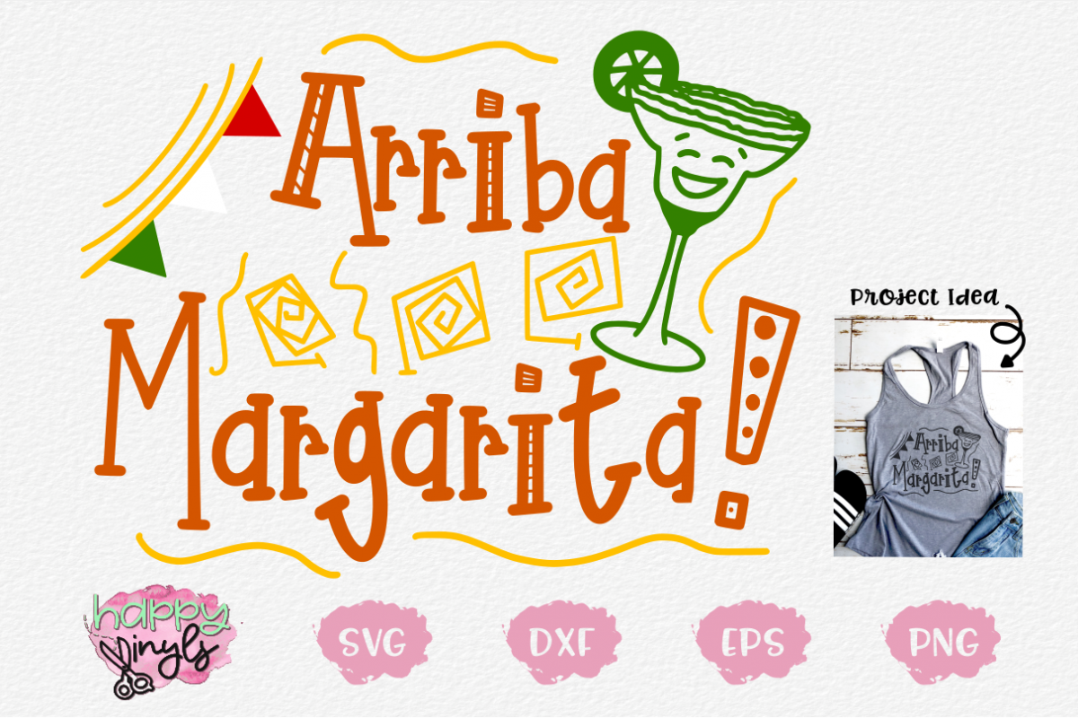 Arriba Margarita! - A Cinco De Mayo SVG example image 1
