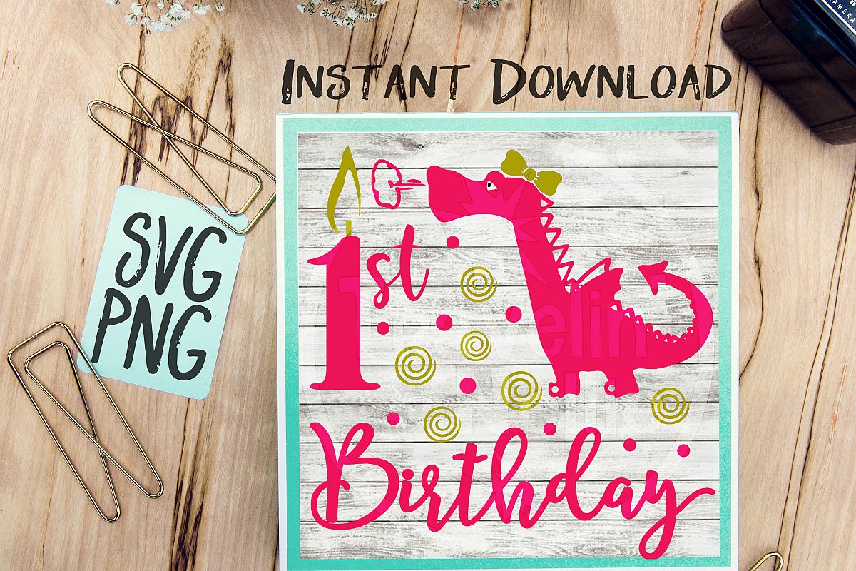 1st Birthday Dragon Girl SVG Image Design for Vinyl Cutters Print DIY Design Brother Cricut Cameo Cutout example image 1