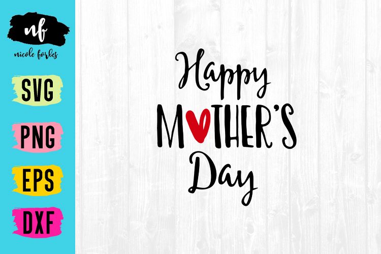 Happy Mother's Day SVG Cut File example image 1