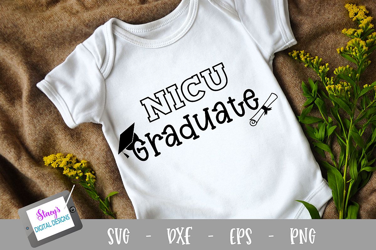 NICU Graduate SVG - Preemie SVG Design example image 1