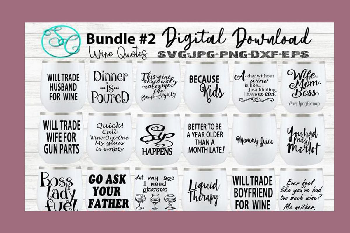 Download Wine SVG Funny Sayings Quotes Bundle 2 (233250) | SVGs ...
