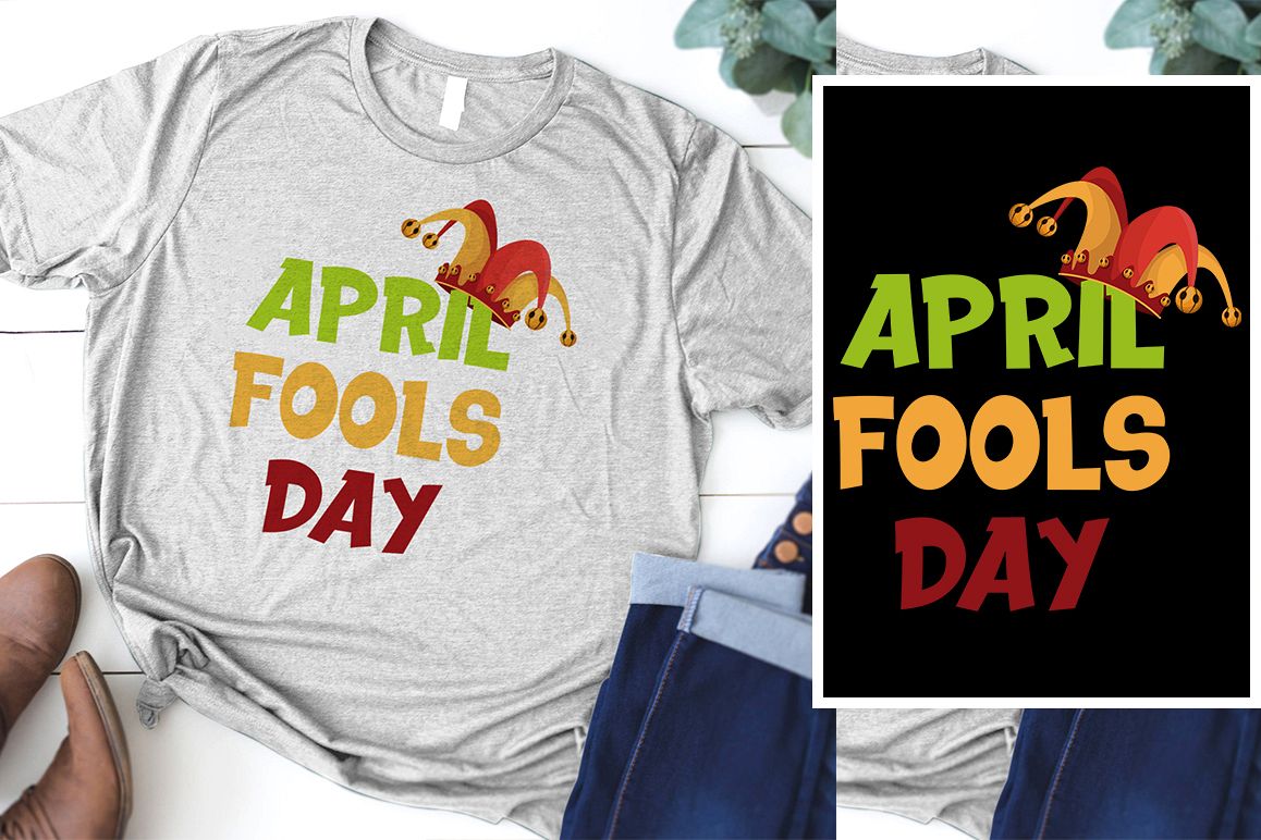 April Fools T-Shirt Design example image 1
