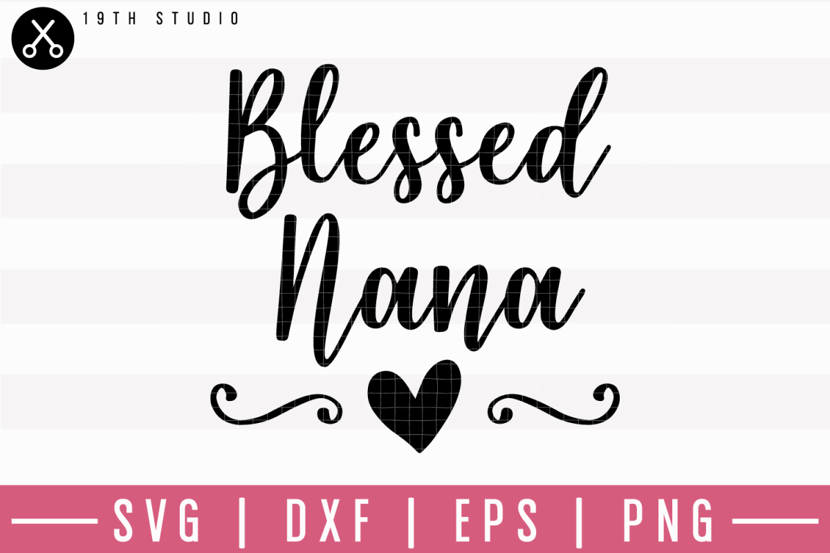 Free Free 96 Free Nana Svg SVG PNG EPS DXF File
