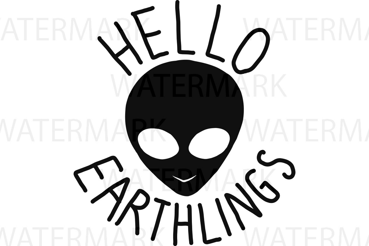Alien Hello Earthlings - SVG/JPG/PNG Hand Drawing example image 1