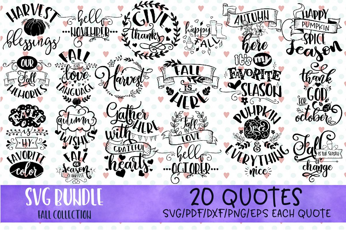SVG Bundle Fall, Harvest SVG, Farm SVG, Autumn quotes svg example image 1