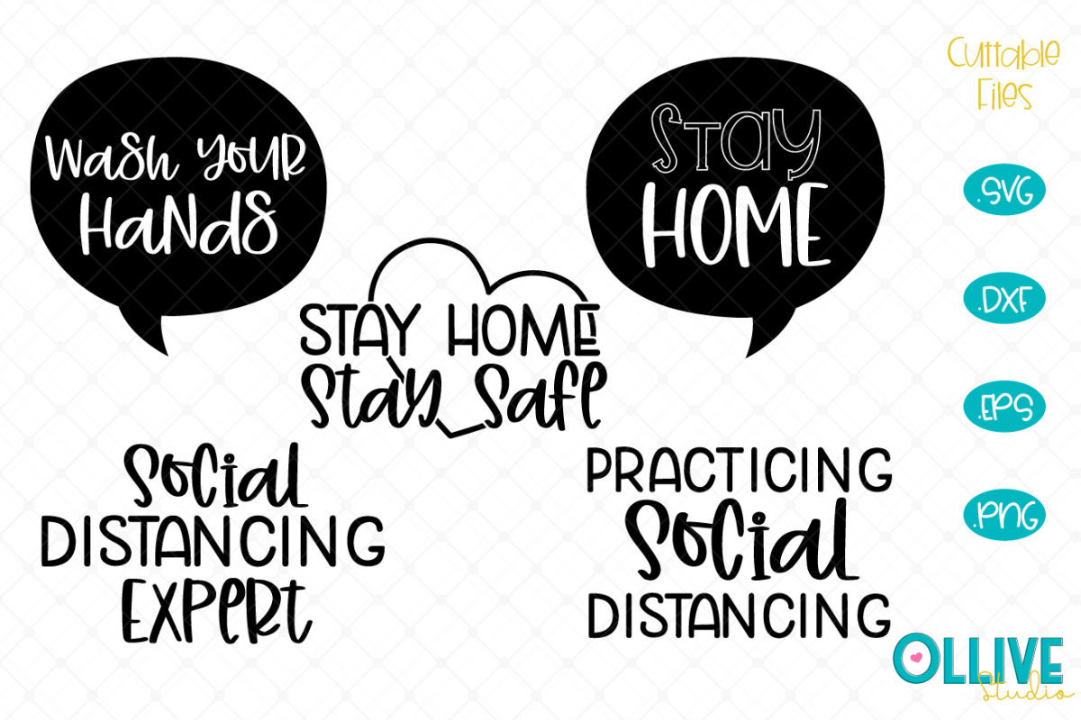 Social Distancing SVG, Stay Home Cut Files (535704) | Cut ...