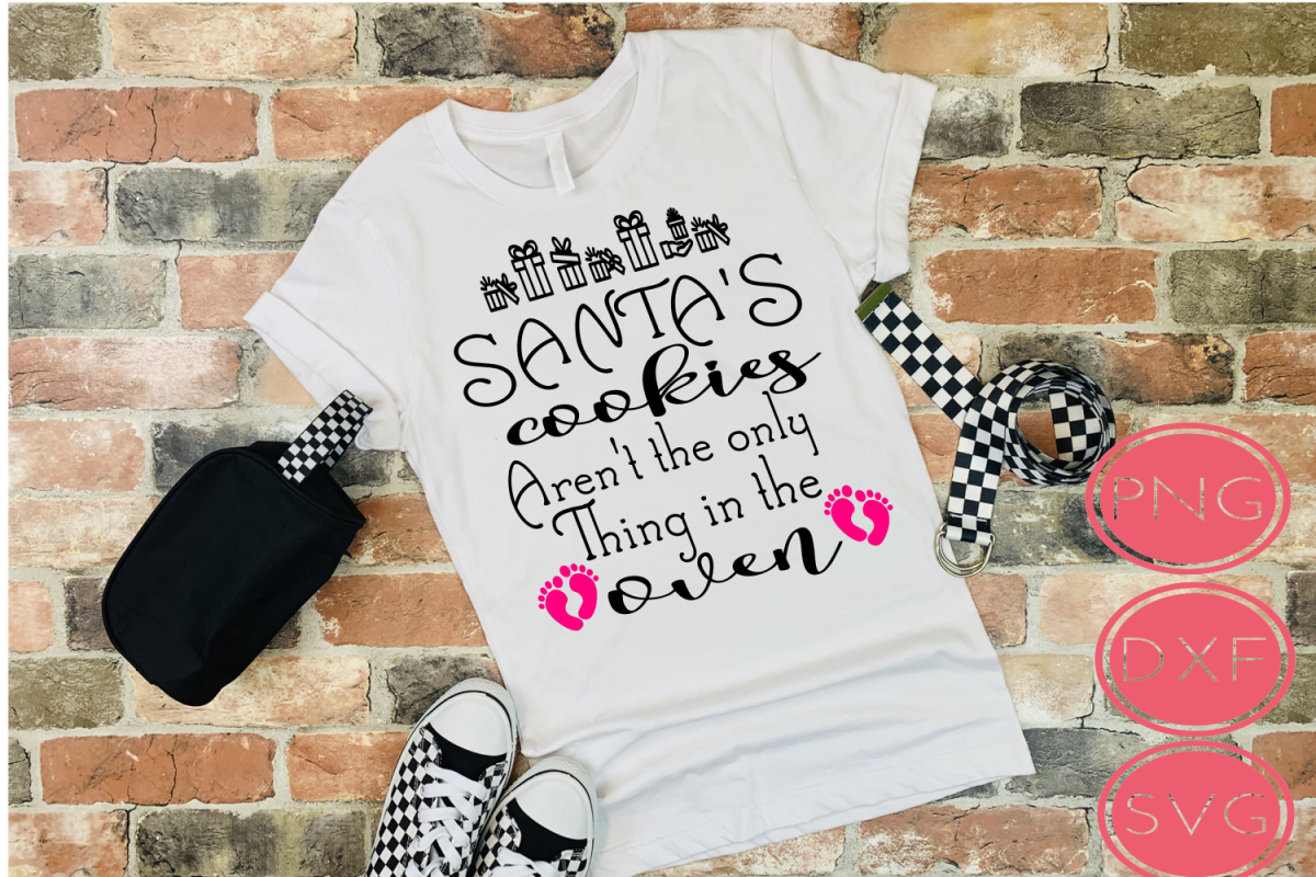 Santa's Cookies Aren't The Only Thing In The Oven SVG example image 1