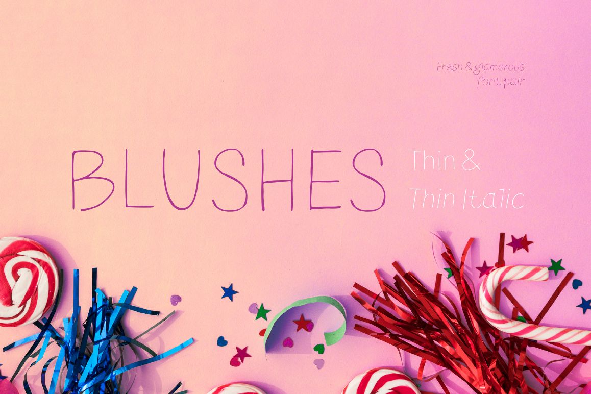 Blushes — Thin & Thin Italic example image 1