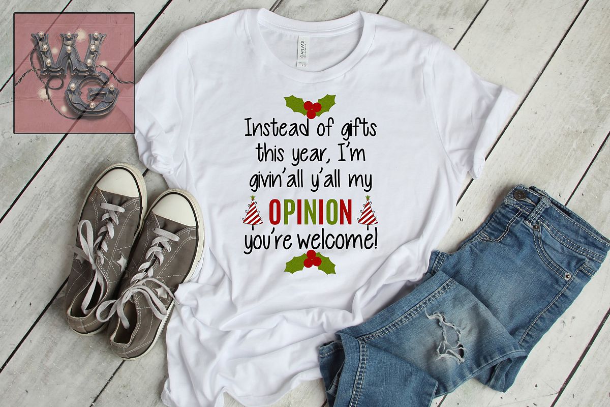 Givin' All Y'all My Opinion Christmas SVG DXF PNG JPG Comm example image 1
