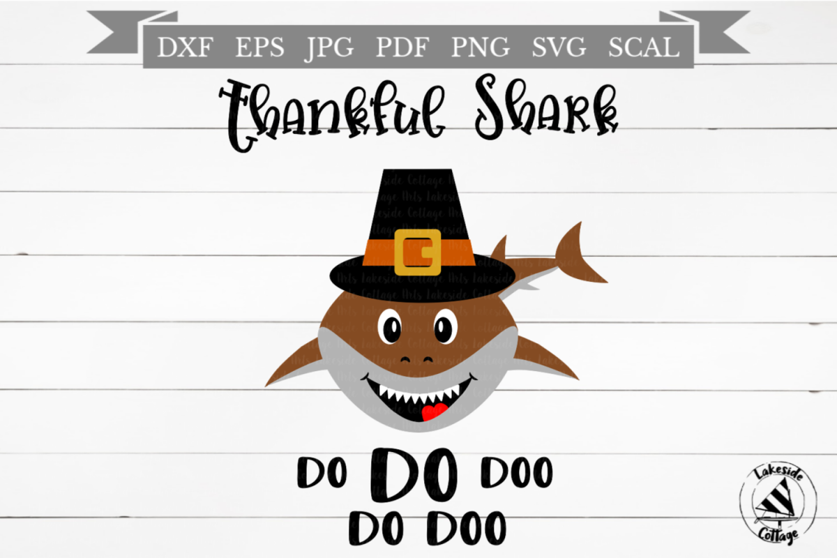 Thankful Shark Do Doo Do Thanksgiving SVG Design example image 1