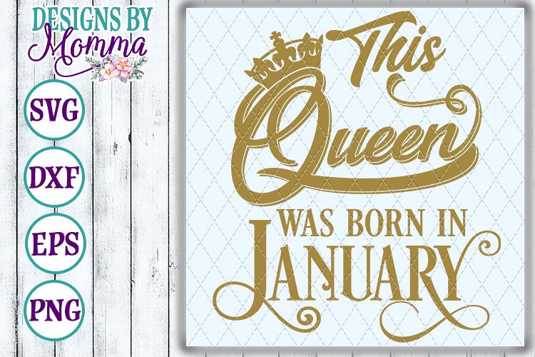 This Queen was born in January SVG example image 1
