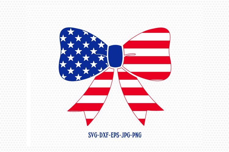 Patriotic Bow svg, bow svg, Fourth of July SVG, 4th of July Svg