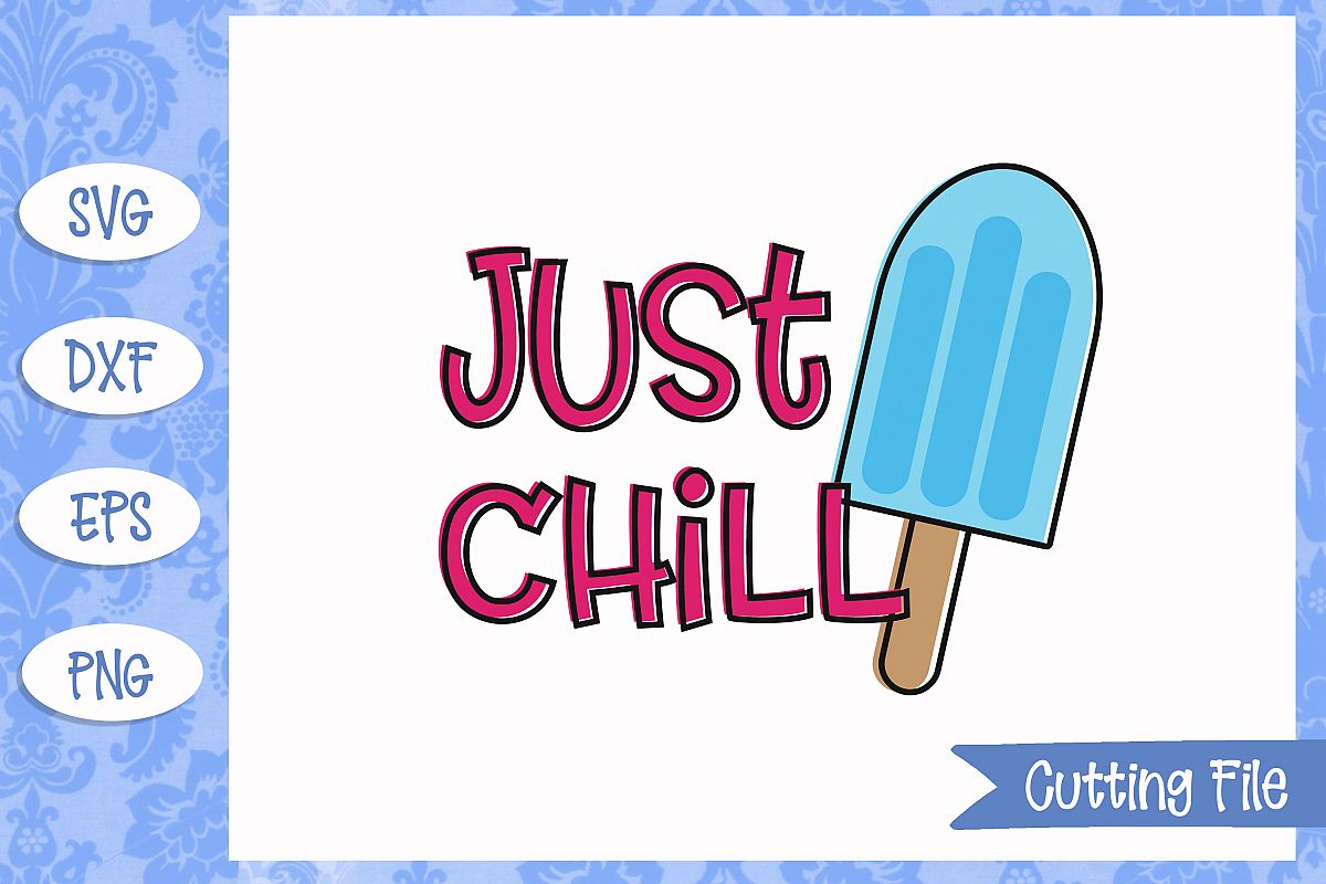 Just chill, summer SVG File example image 1