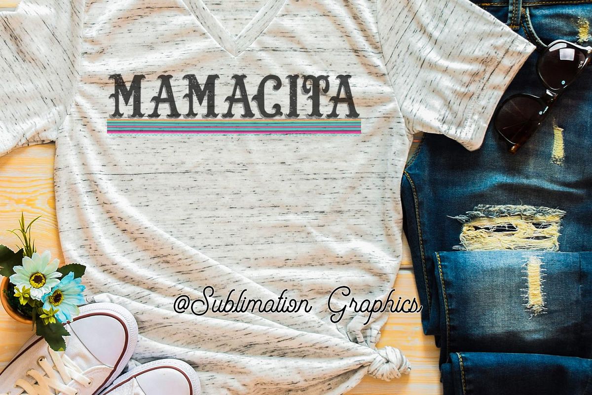 Mamacita Sublimation Digital Download example image 1