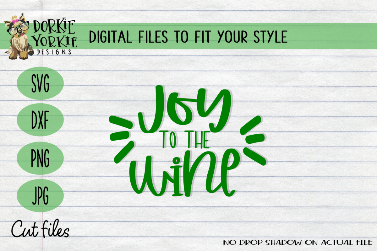 Joy to the Wine, Christmas, Xmas, Funny, Red - SVG Cut example image 1