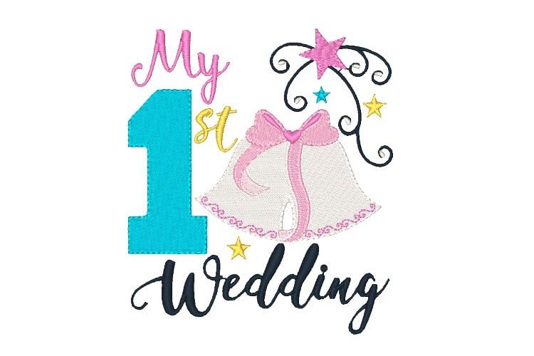 My First Wedding Embroidery Design Baby Embroidery example image 1