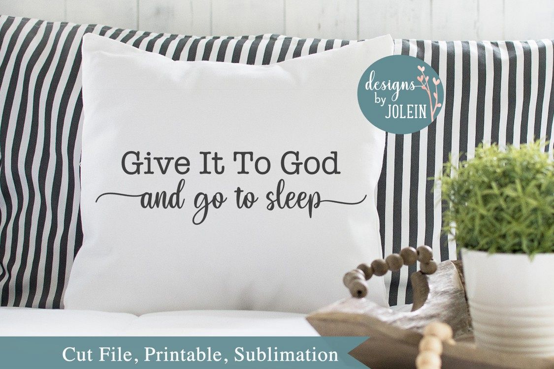 Give it to God SVG, png, eps, sublimation, printable example image 1