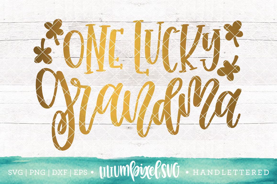 One Lucky Grandma / SVG PNG DXF EPS file example image 1