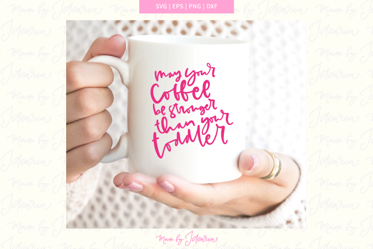 Coffee cup svg, coffee svg files, mom svg, funny svg, coffee example image 1