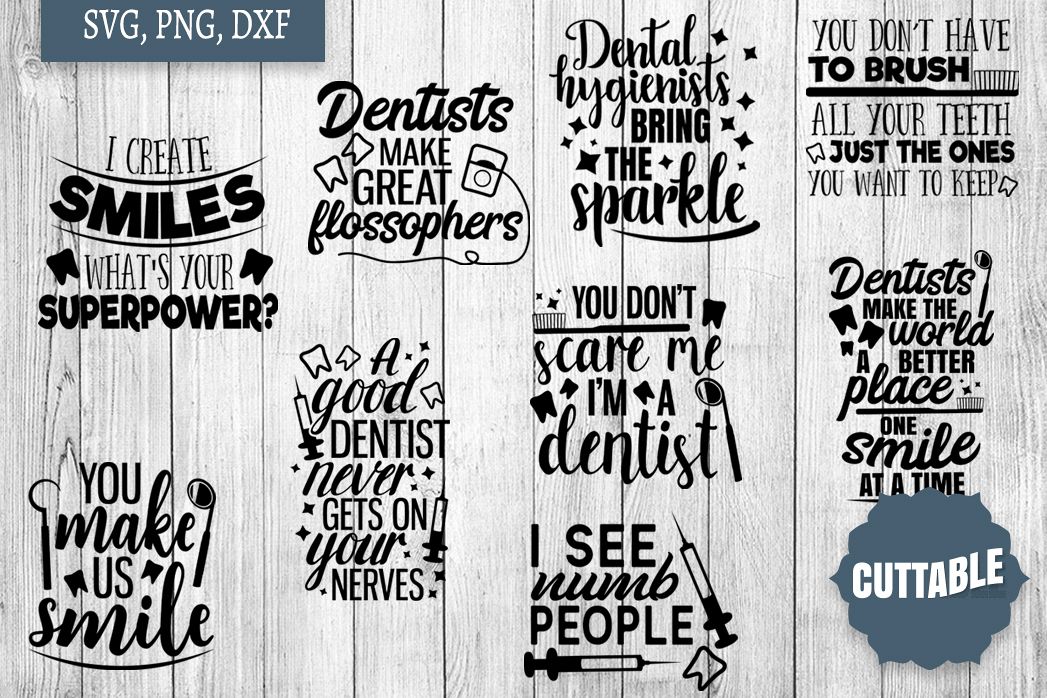 Dentist Bundle cut files, Dentistry Quote SVGs example image 1