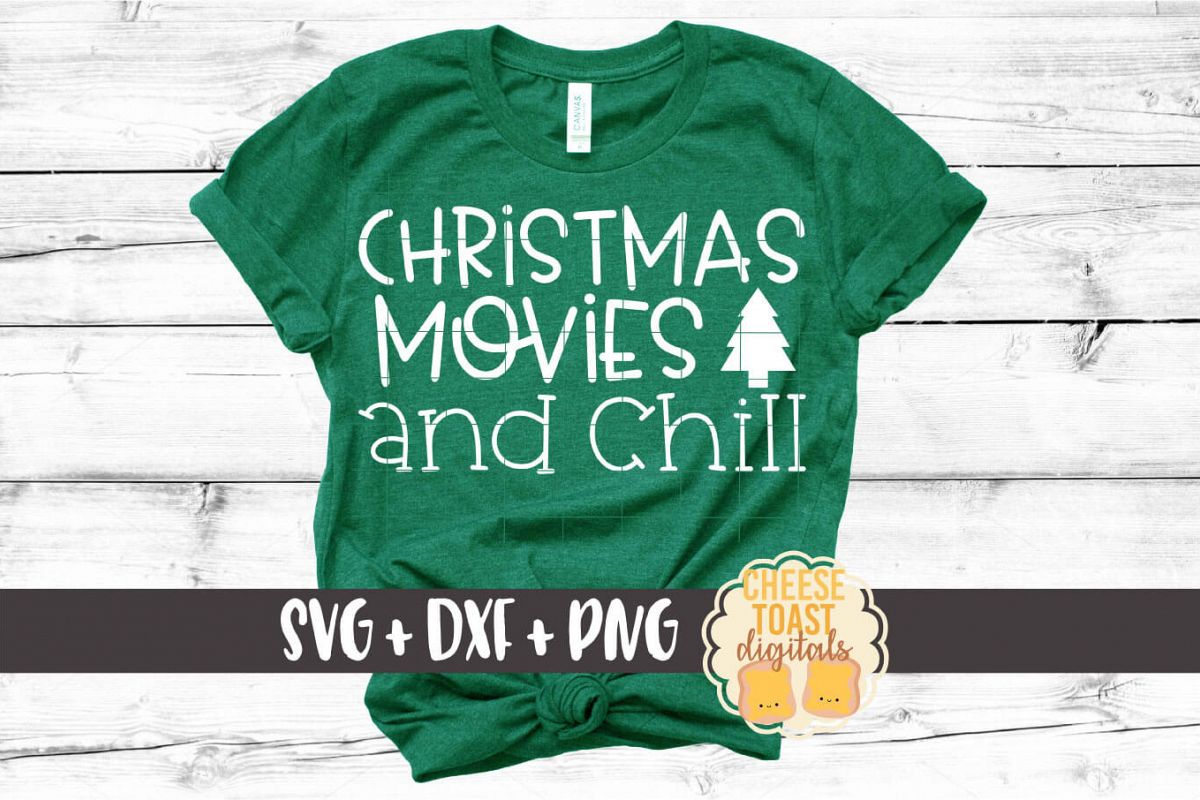 Christmas Movies and Chill - Holiday SVG PNG DXF Cut Files example image 1