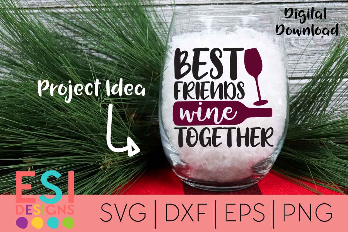Wine SVG| Best Friends Wine Together SVG DXF EPS PNG example image 1