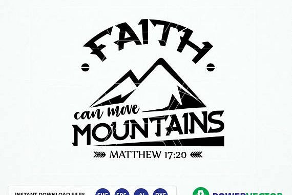 Download Bible Verse svg, dxf, eps. Faith can move mountains Svg ...