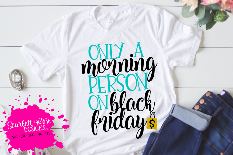 Only a Morning Person on Black Friday SVG - Black Friday SVG example image 1