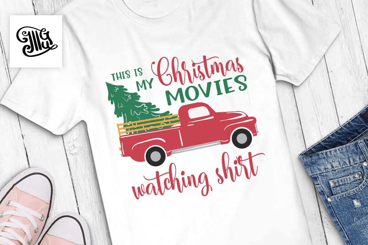 This is my Christmas movies watching shirt example image 1