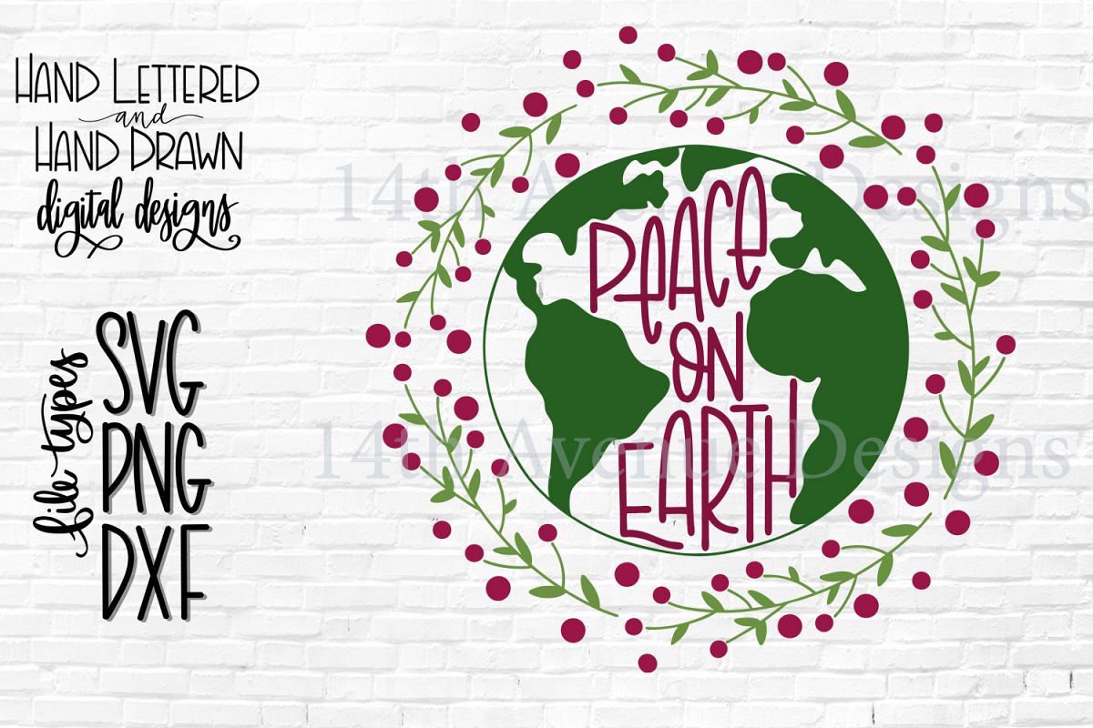 Peace on Earth SVG, Christmas SVG, Hand Lettered example image 1